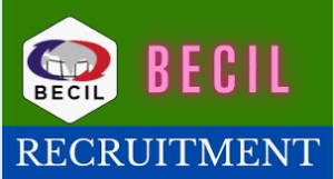 BECIL Job Vacancy 2024