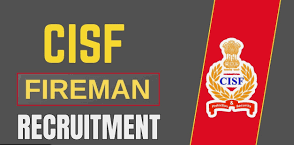 CISF Constable Fireman Recruitment 2024